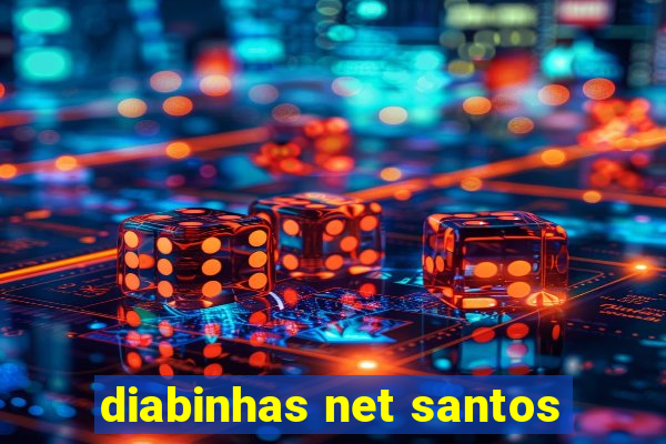 diabinhas net santos